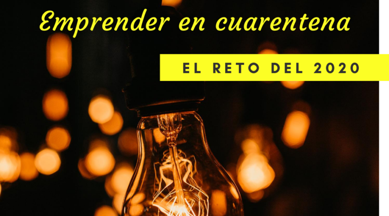 Emprender en cuarentena